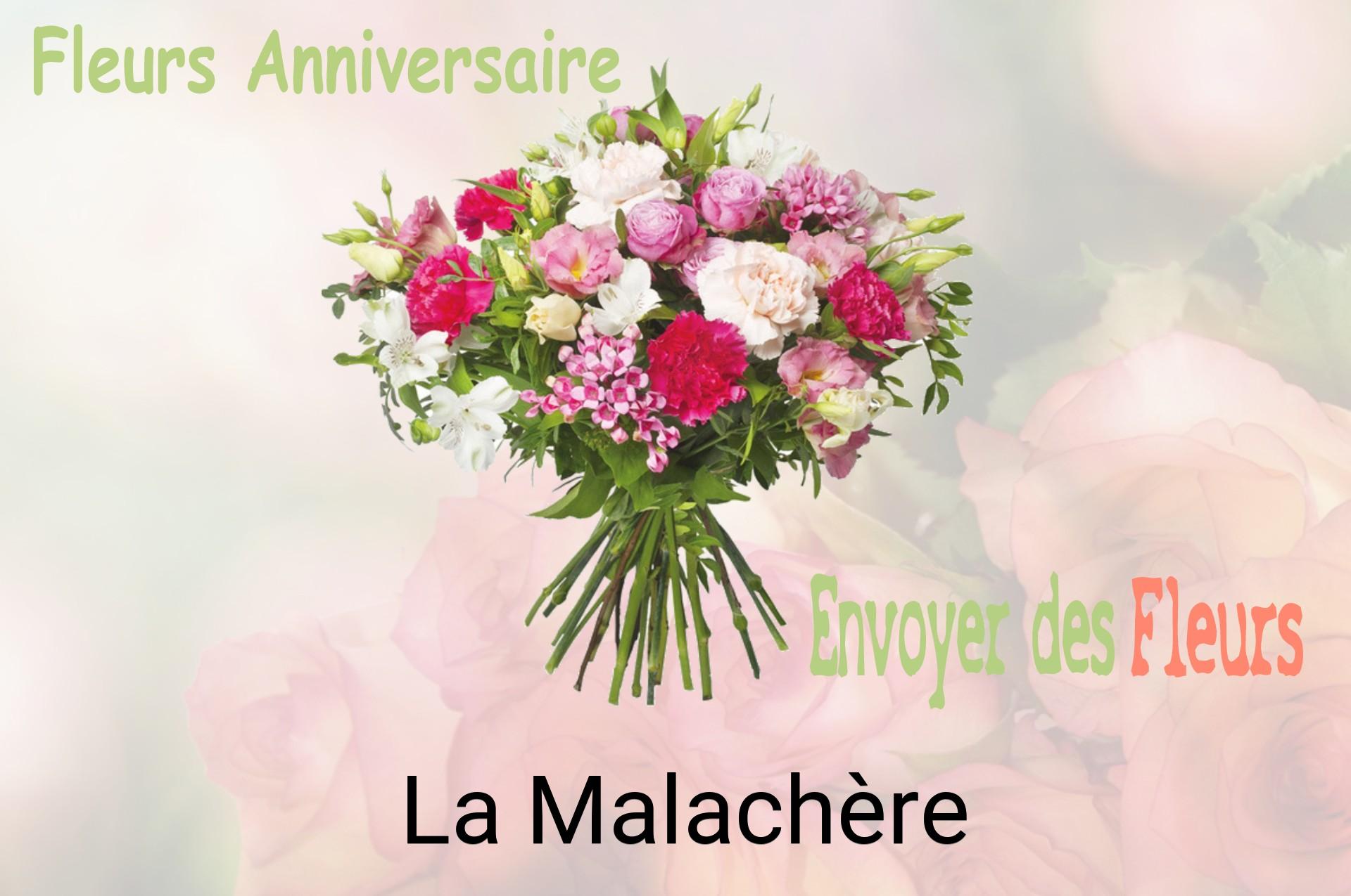 Bouquet de fleurs d’anniversaire livré à La Malachère